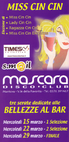 Miss Cin Cin 2006 al Mascara di Mantova